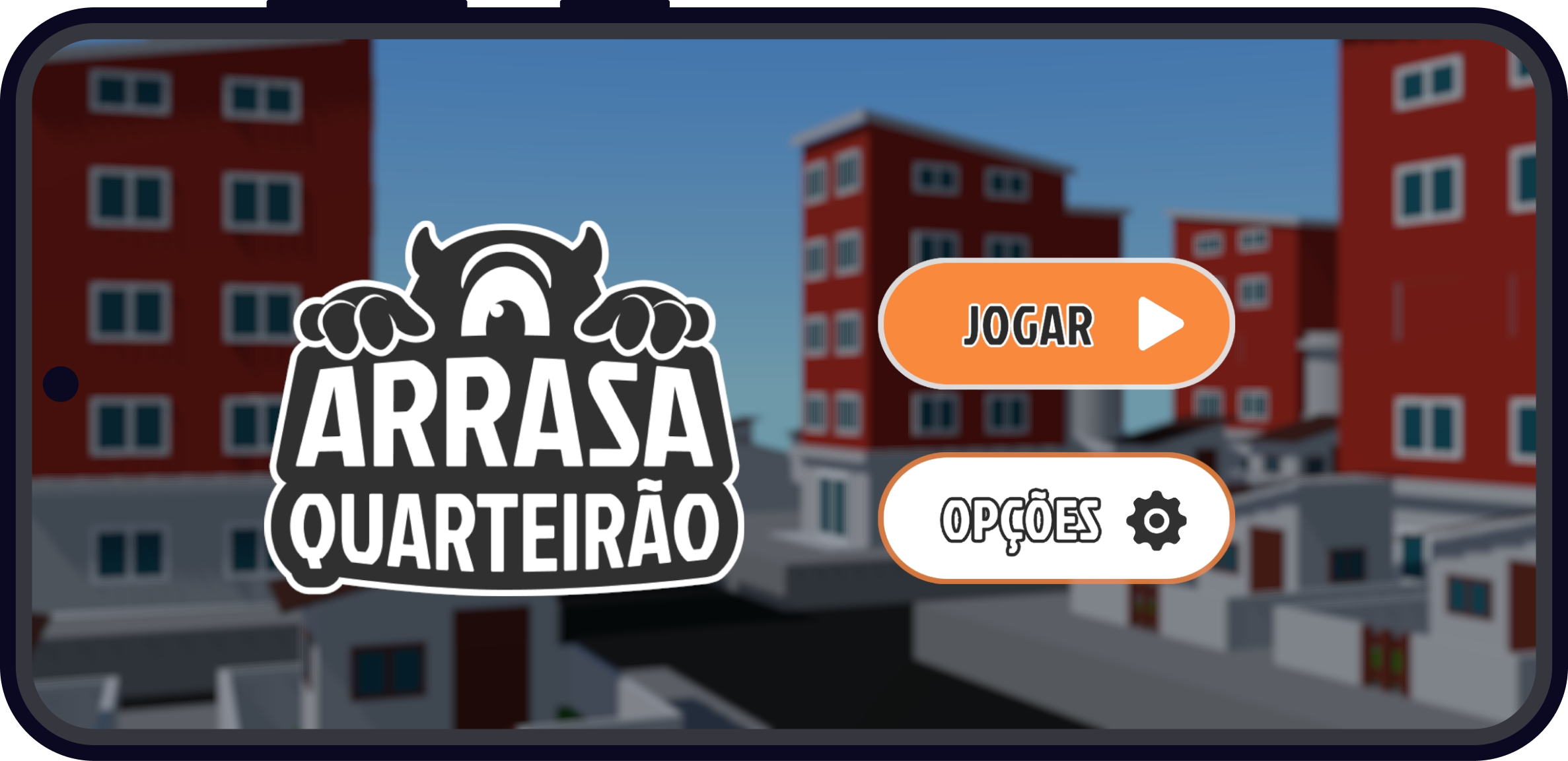 Interface do jogo em um mockup de celular, com a tela inicial. Aparece o logo do jogo Arrasa Quarteirão e o botão Jogar e Configurações ao lado.